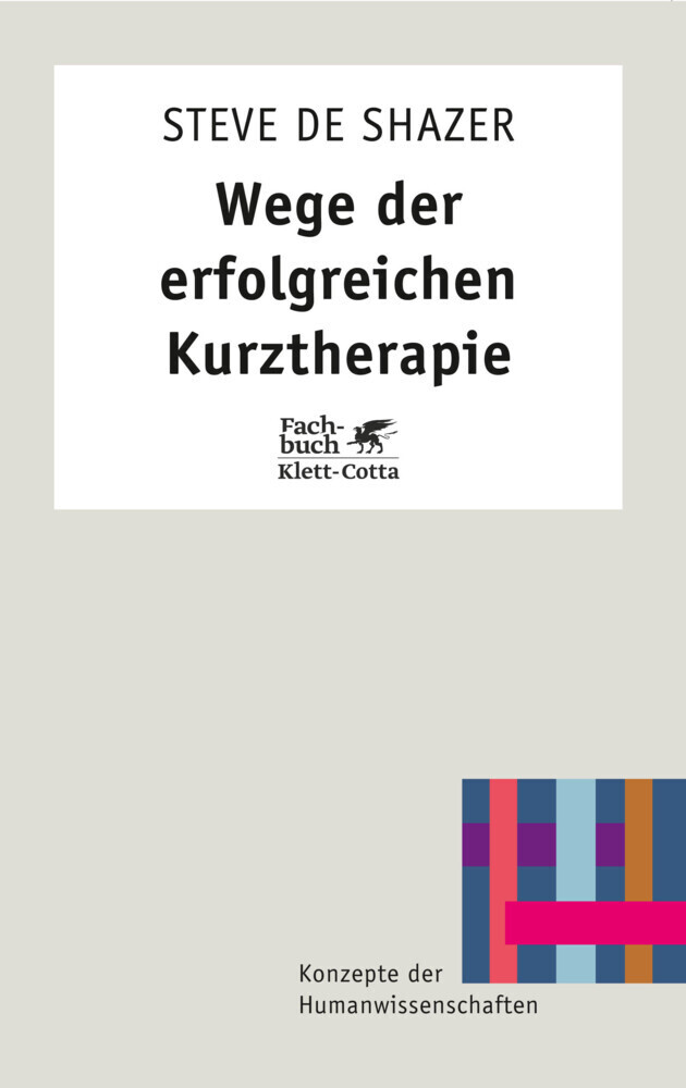 Cover: 9783608955057 | Wege der erfolgreichen Kurztherapie (Konzepte der Humanwissenschaften)