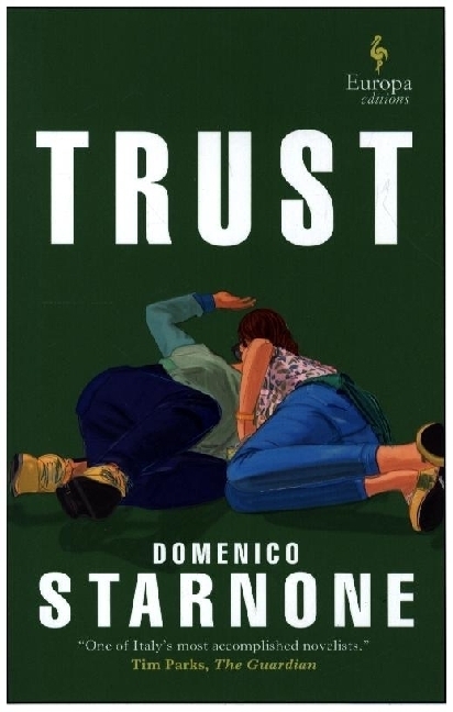 Cover: 9781787703186 | Trust | Domenico Starnone | Taschenbuch | Englisch | 2021