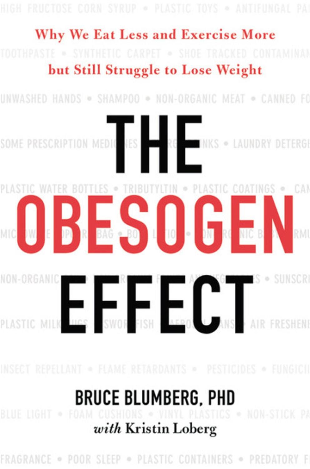 Cover: 9781478970644 | The Obesogen Effect | Bruce Blumberg | Buch | Englisch | 2018