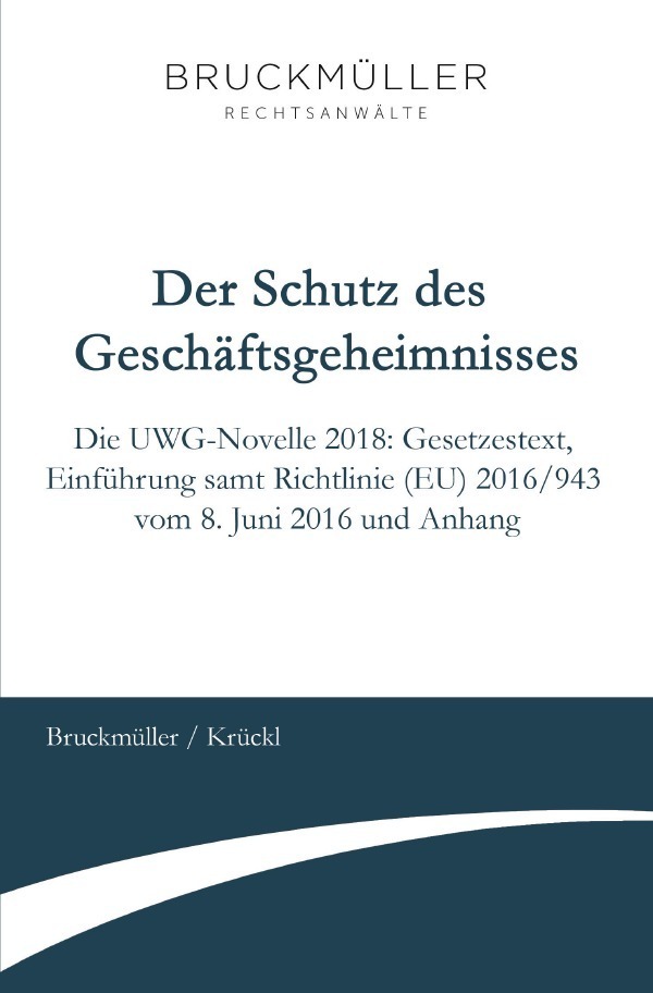 Cover: 9783748515630 | Der Schutz des Geschäftsgeheimnisses | Georg Bruckmüller (u. a.)