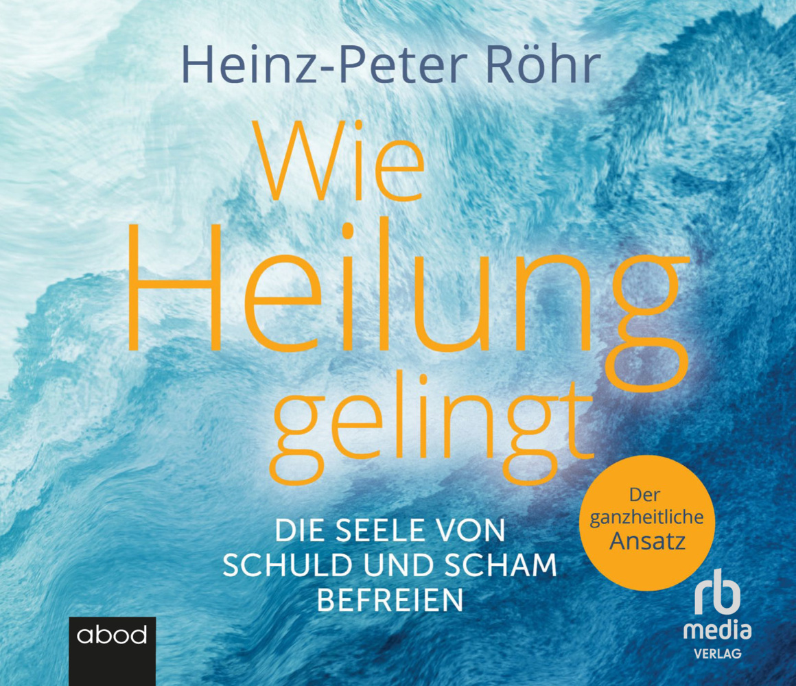 Cover: 9783987852138 | Wie Heilung gelingt, Audio-CD, MP3 | Hans-Peter Röhr | Audio-CD | 2023