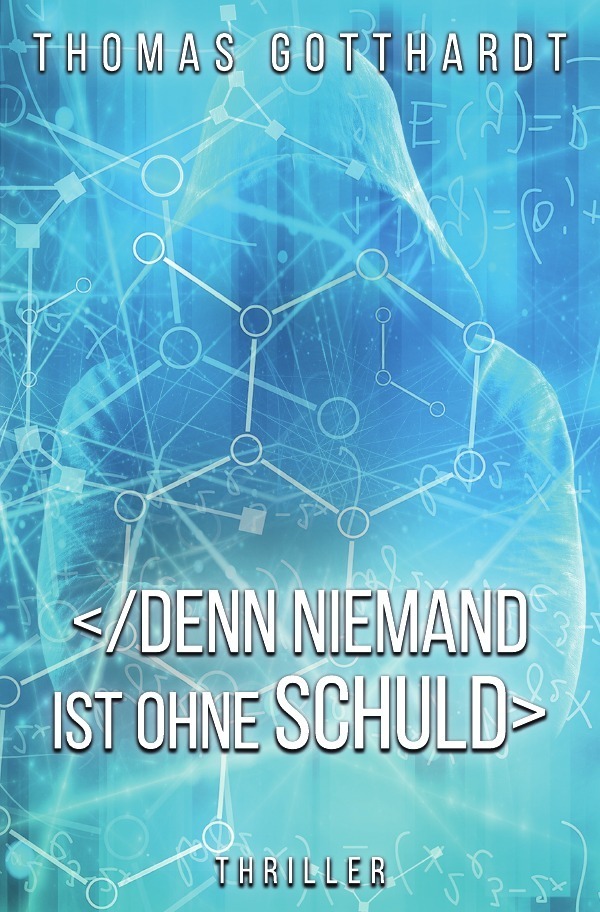 Cover: 9783745020182 | Denn niemand ist ohne Schuld | Thomas Gotthardt | Taschenbuch | 152 S.