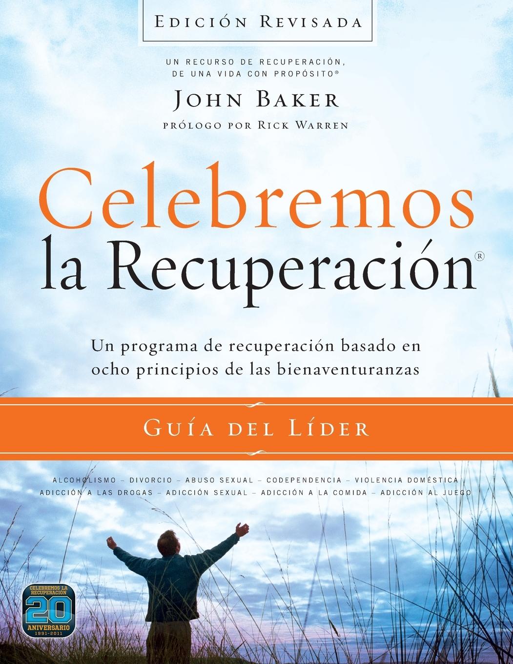 Cover: 9780829766653 | Celebremos La Recuperacion Guia del Lider - Edicion Revisada | Baker