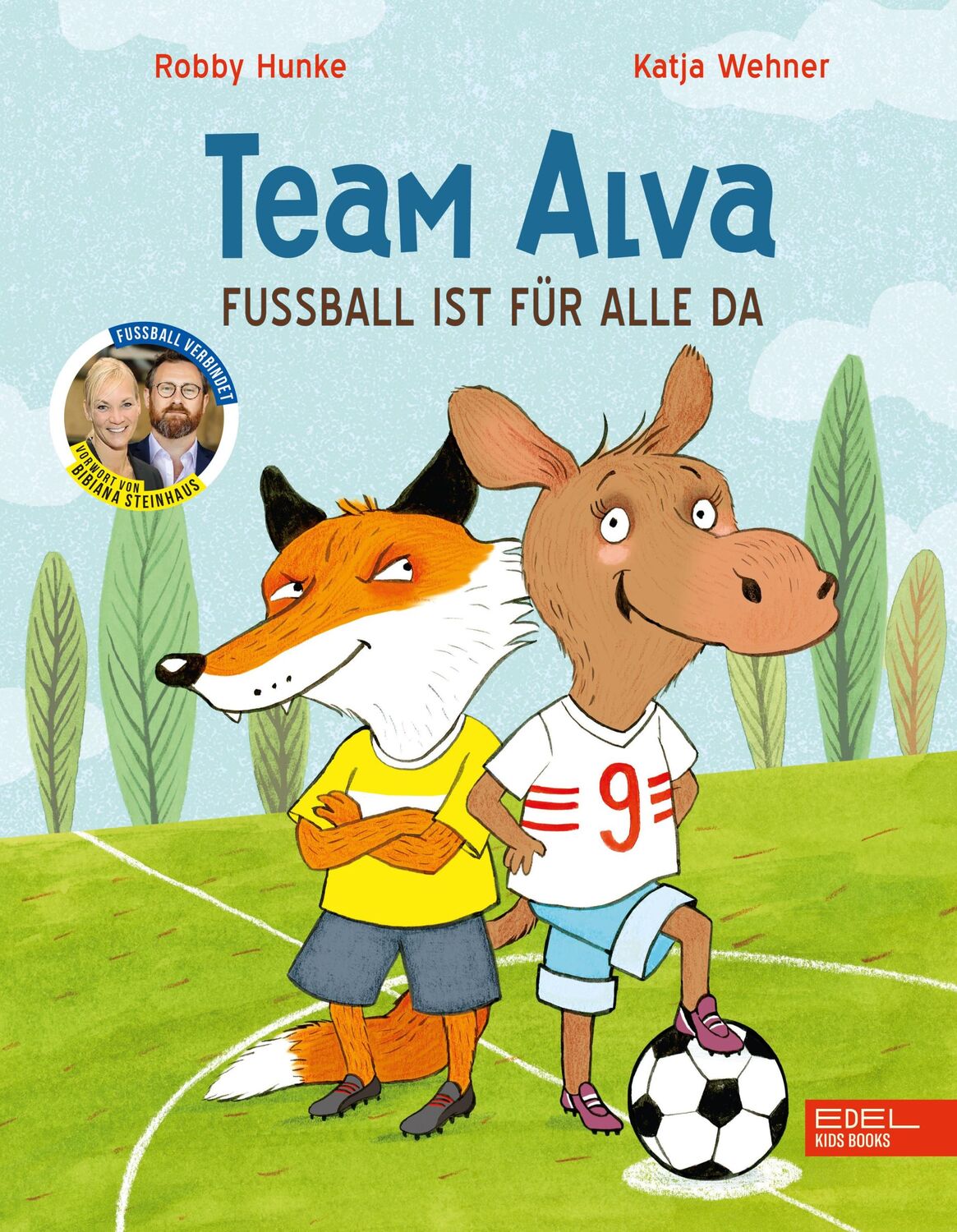 Cover: 9783961292776 | Team Alva - Fußball ist für alle da | Robby Hunke | Buch | 32 S.