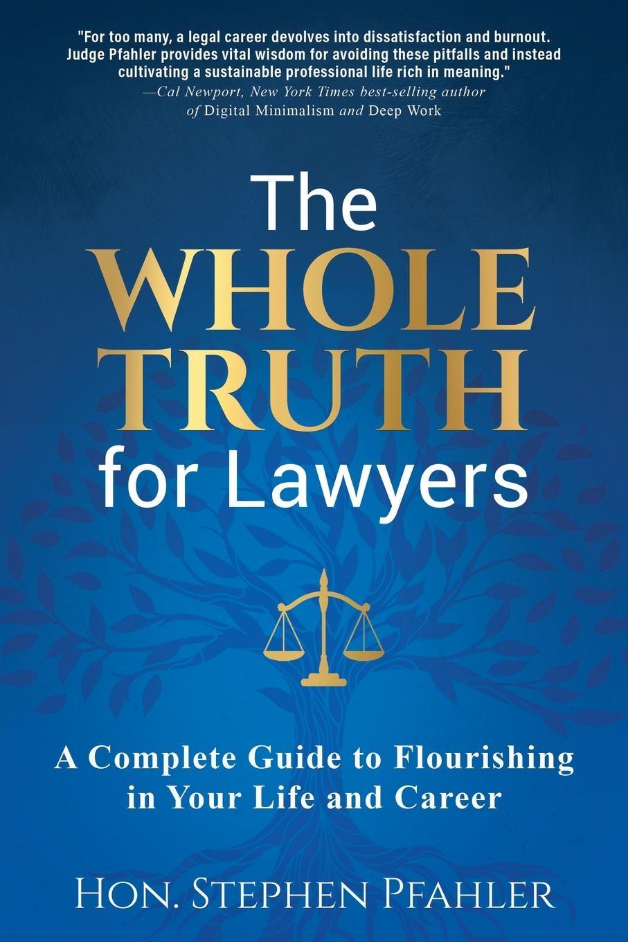 Cover: 9781662928963 | The Whole Truth for Lawyers | Hon. Stephen Pfahler | Taschenbuch