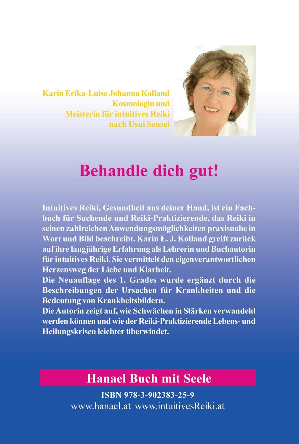 Rückseite: 9783902383259 | intuitives Reiki nach Usui Sensei der 1. Grad | Karin E. J. Kolland