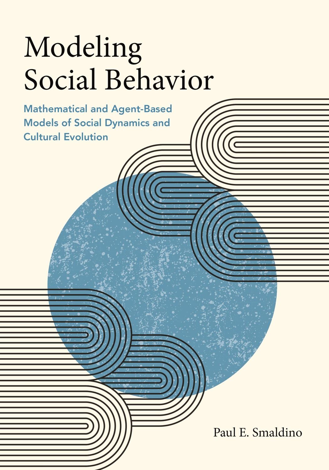 Cover: 9780691224138 | Modeling Social Behavior | Paul E. Smaldino | Buch | Gebunden | 2023