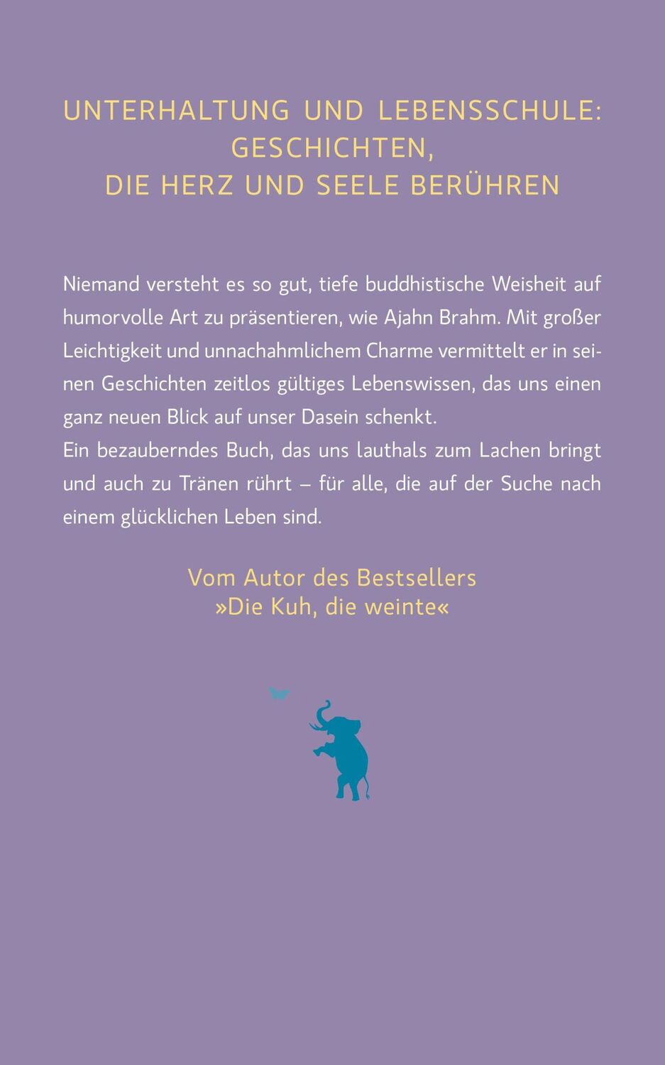 Rückseite: 9783778782514 | Der Elefant, der das Glück vergaß | Ajahn Brahm | Buch | Lesebändchen