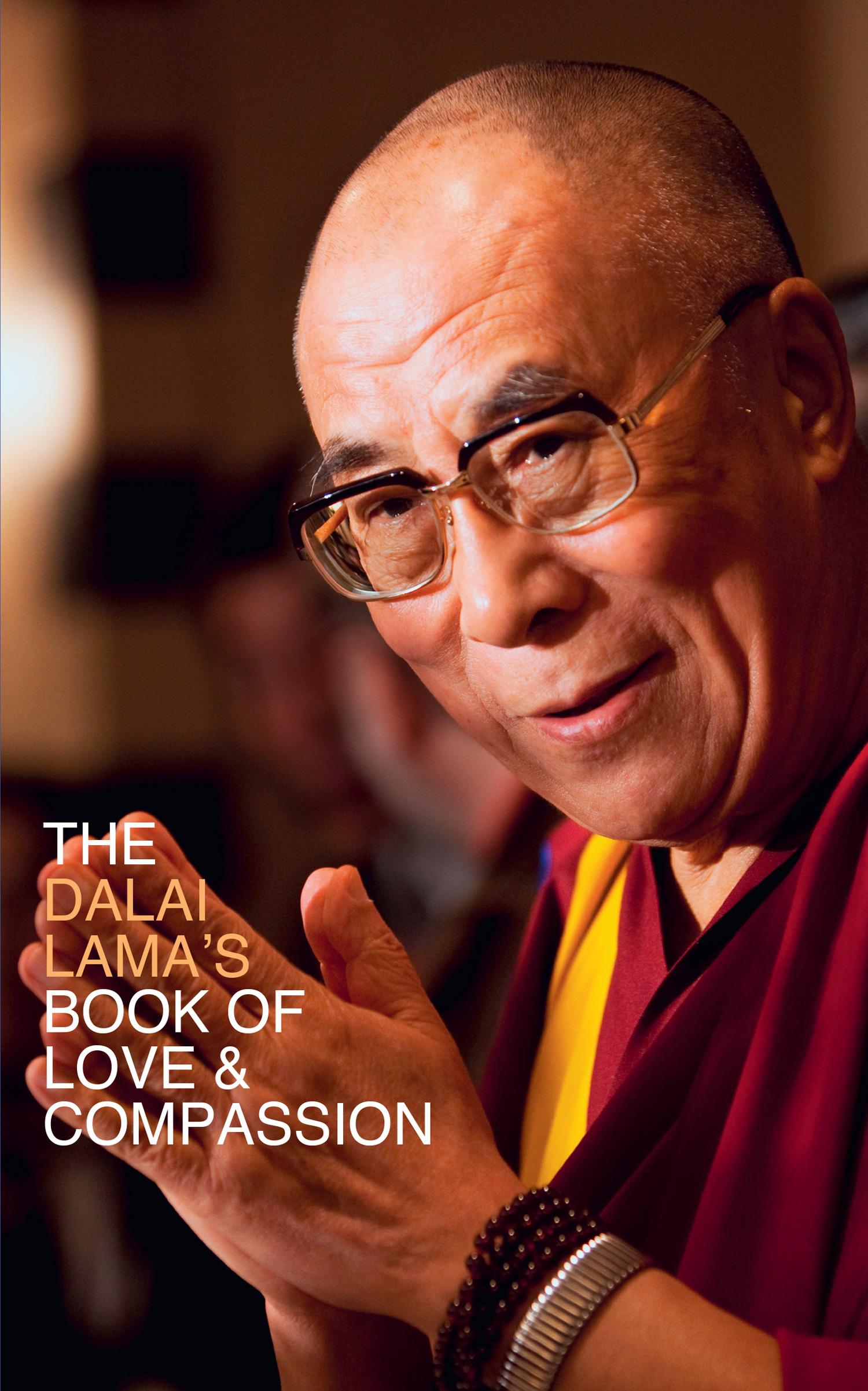 Cover: 9780007122875 | The Dalai Lama's Book of Love and Compassion | Lama | Taschenbuch