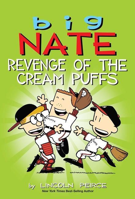 Cover: 9781449462284 | Big Nate: Revenge of the Cream Puffs | Lincoln Peirce | Taschenbuch