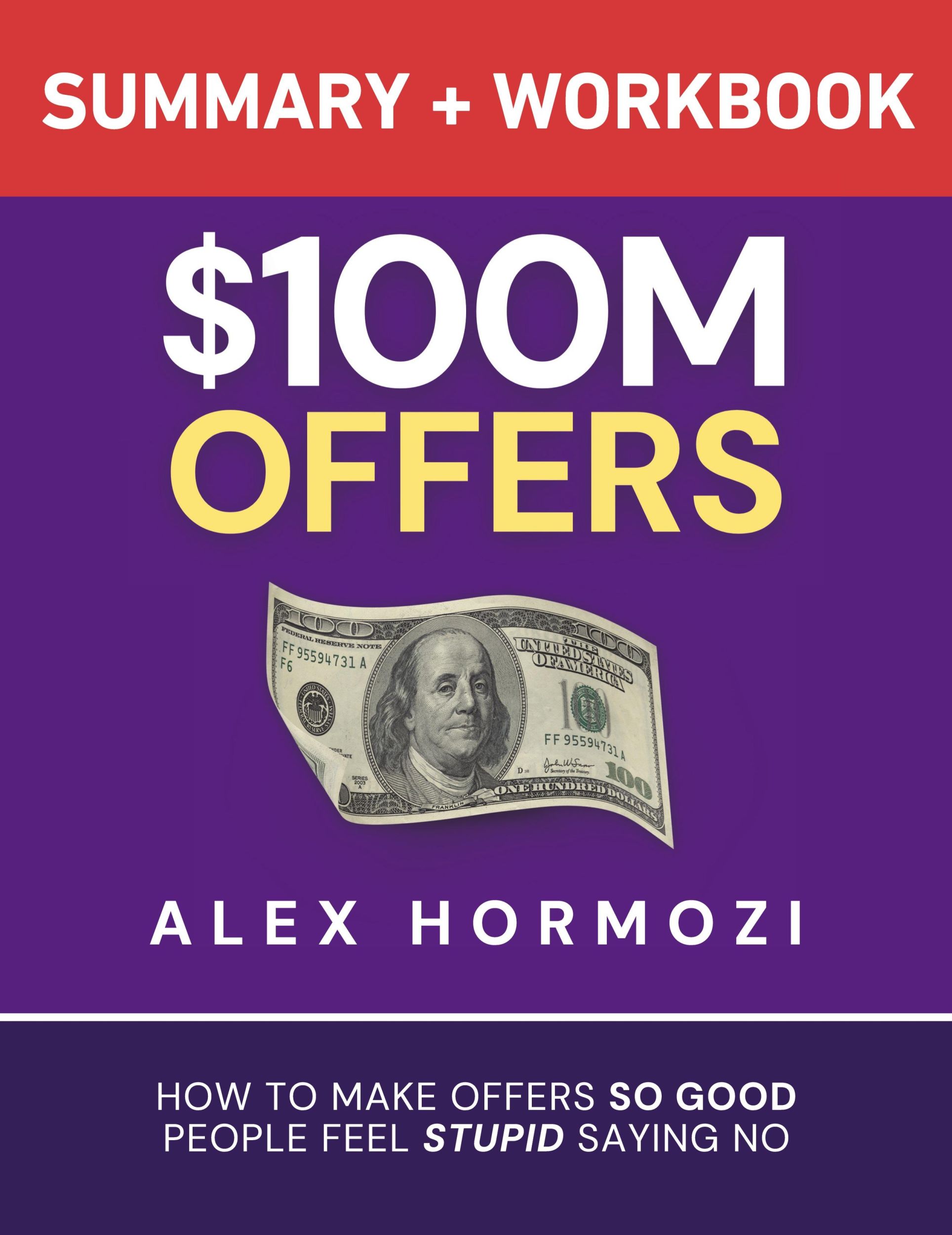 Cover: 9781963349207 | $100M Offers Summary and Workbook | Alex Hormozi | Taschenbuch | 2024