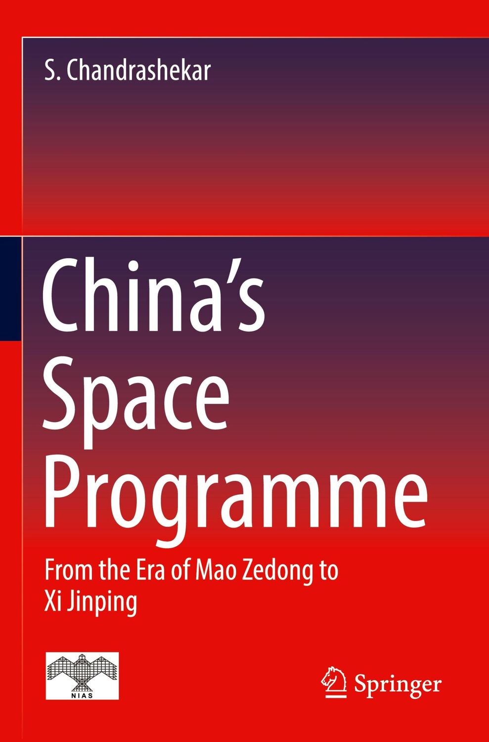 Cover: 9789811915062 | China's Space Programme | From the Era of Mao Zedong to Xi Jinping