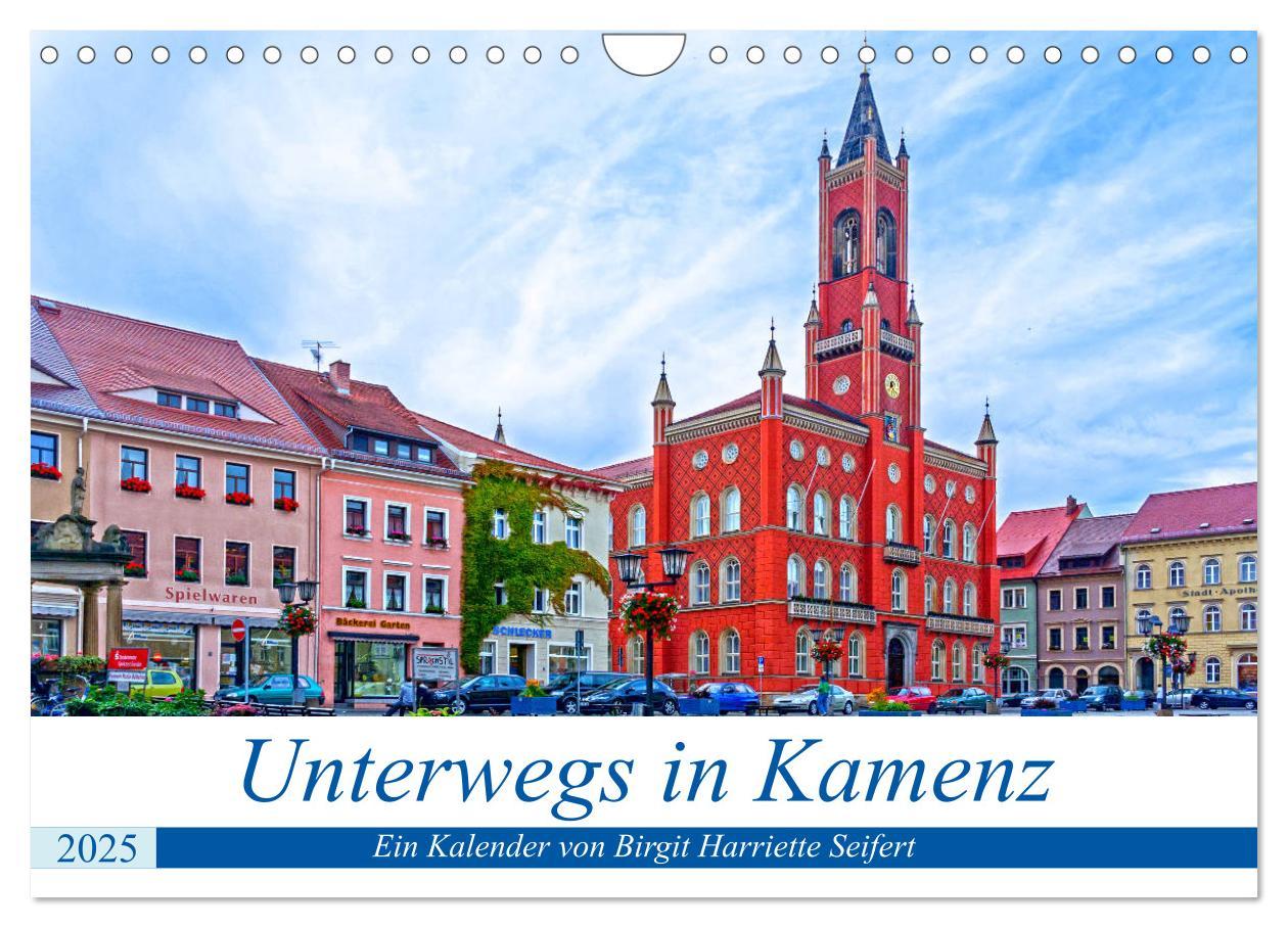 Cover: 9783435181629 | Unterwegs in Kamenz (Wandkalender 2025 DIN A4 quer), CALVENDO...