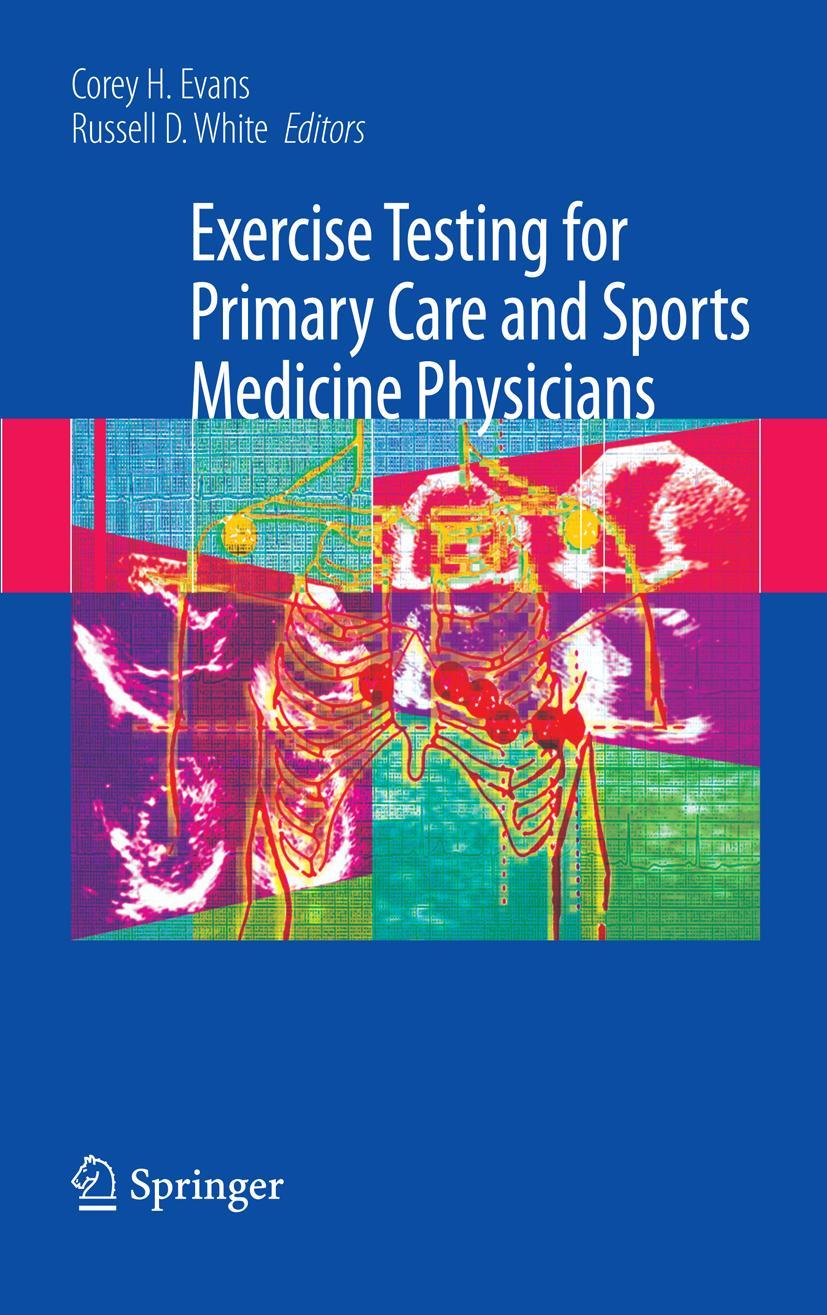 Cover: 9781441926302 | Exercise Testing for Primary Care and Sports Medicine Physicians | xvi