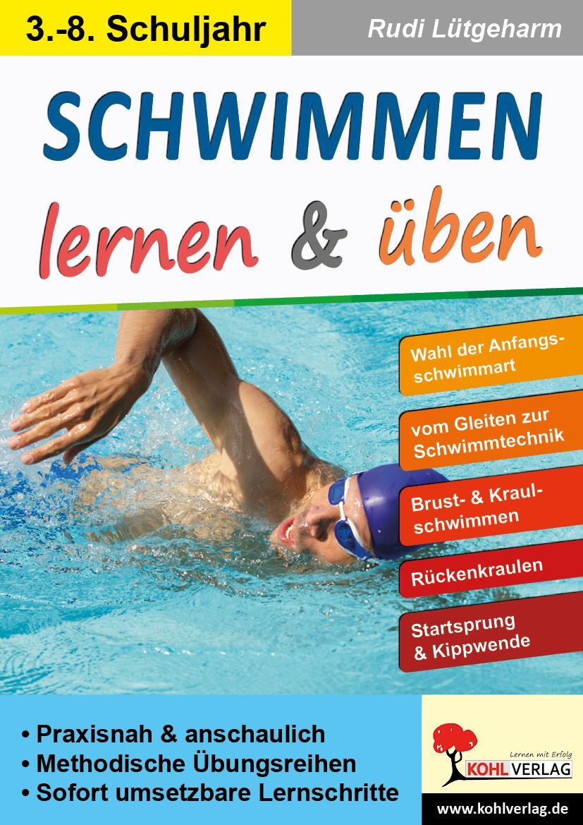 Cover: 9783985581023 | Schwimmen lernen & üben | Praxisnah und anschaulich | Rudi Lütgeharm