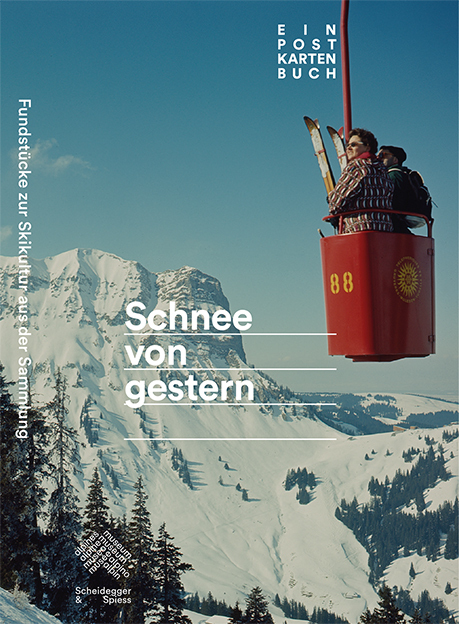 Cover: 9783858816689 | Schnee von gestern | Fundstücke zur Skikultur. Ein Postkartenbuch