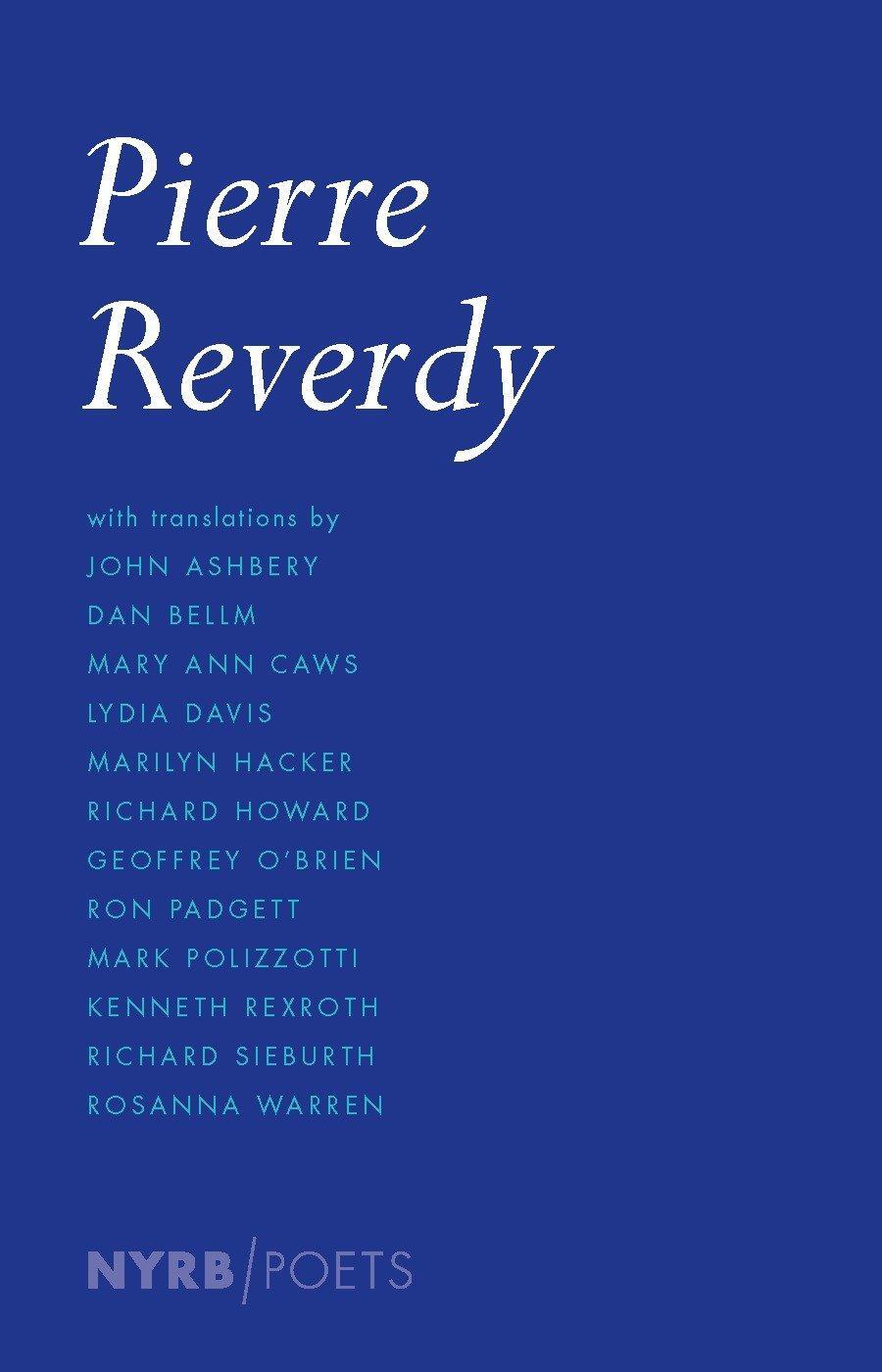 Cover: 9781590176795 | Pierre Reverdy | Pierre Reverdy | Taschenbuch | Nyrb Poets | Englisch