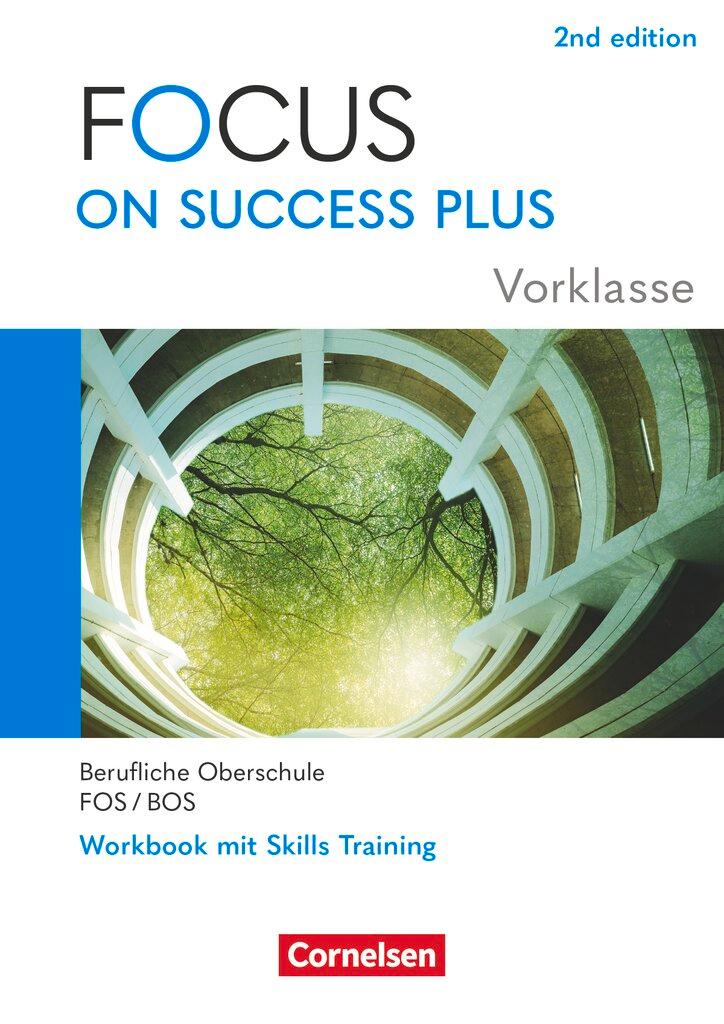 Cover: 9783064524897 | Focus on Success PLUS Vorklasse / 10. Jahrgangsstufe. FOS/BOS...