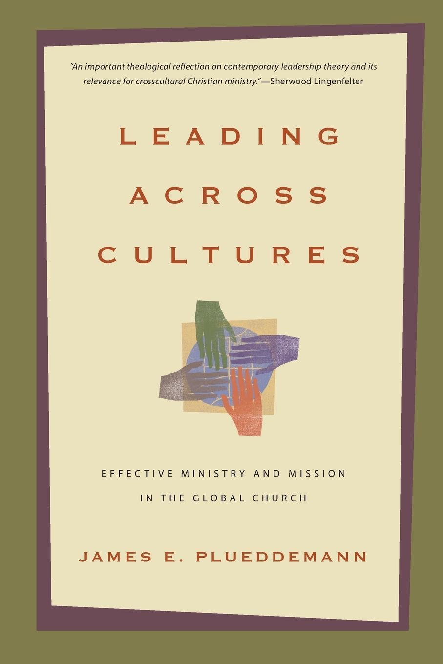 Cover: 9780830825783 | Leading Across Cultures | James E. Plueddemann | Taschenbuch | 2009