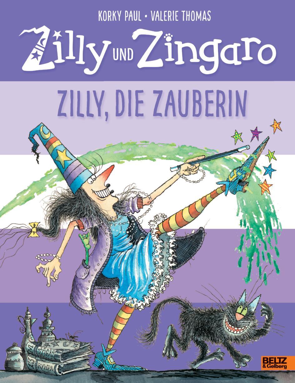 Cover: 9783407821805 | Zilly und Zingaro. Zilly, die Zauberin | Vierfarbiges Bilderbuch