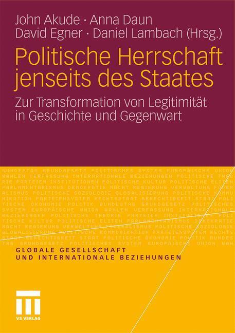 Cover: 9783531182896 | Politische Herrschaft jenseits des Staates | John Emeka Akude (u. a.)