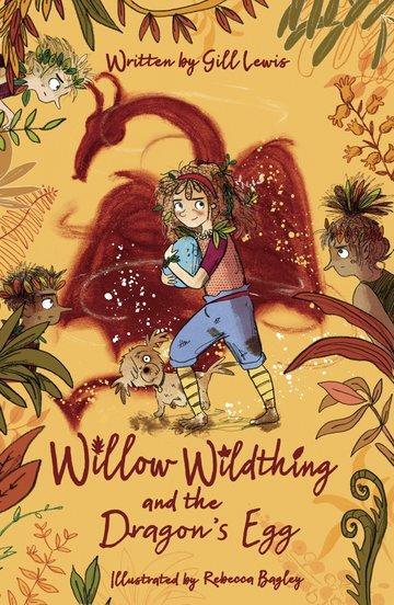 Cover: 9780192771766 | Willow Wildthing and the Dragon's Egg | Gill Lewis | Taschenbuch