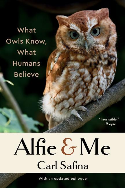 Cover: 9781324086482 | Alfie and Me | What Owls Know, What Humans Believe | Carl Safina