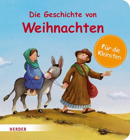 Cover: 9783451717420 | Die Geschichte von Weihnachten (Pappbilderbuch) | Annette Langen