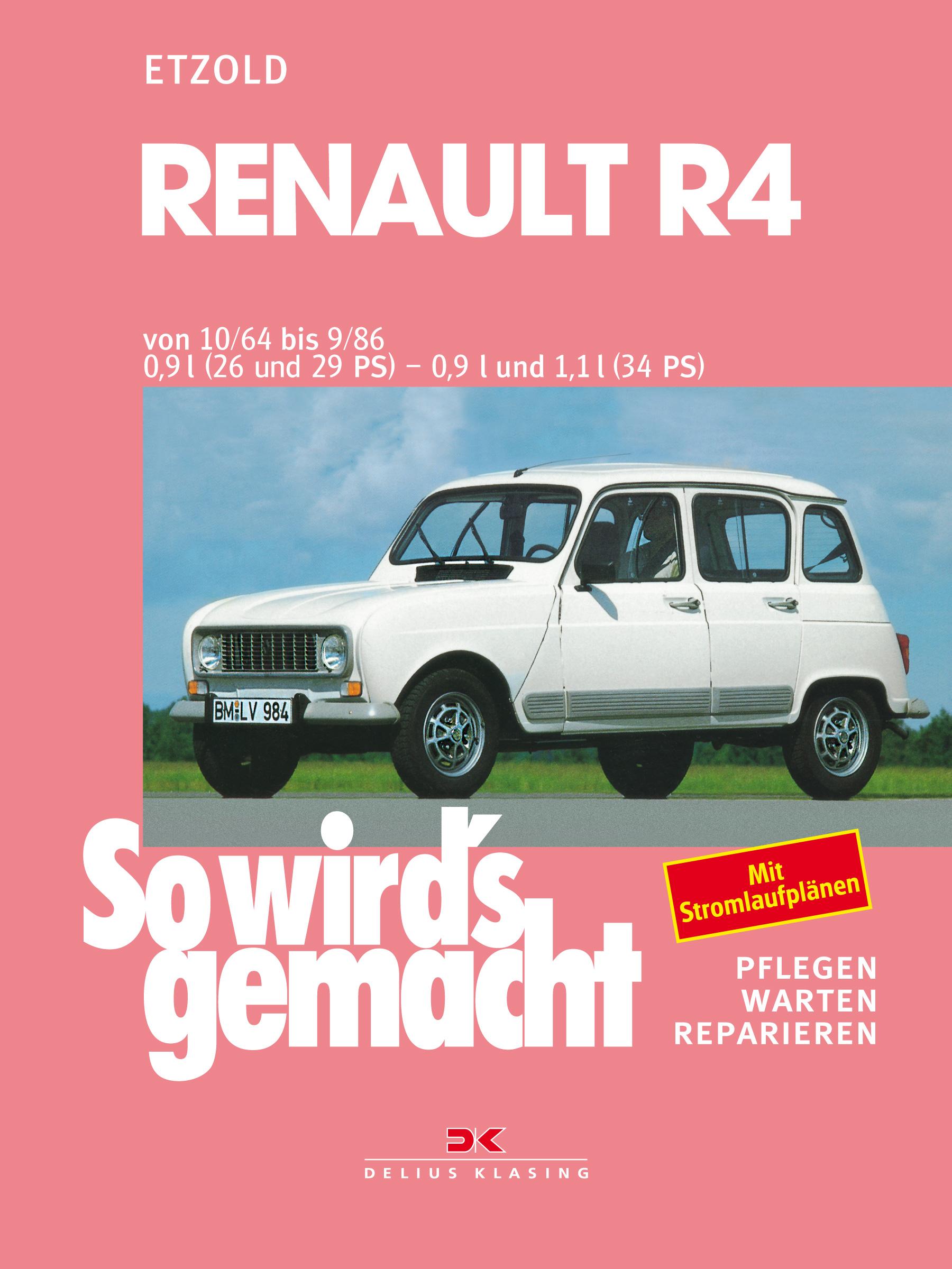 Cover: 9783768806176 | Renault R4 10/1962 bis 9/1986 | Rüdiger Etzold | Taschenbuch | 224 S.