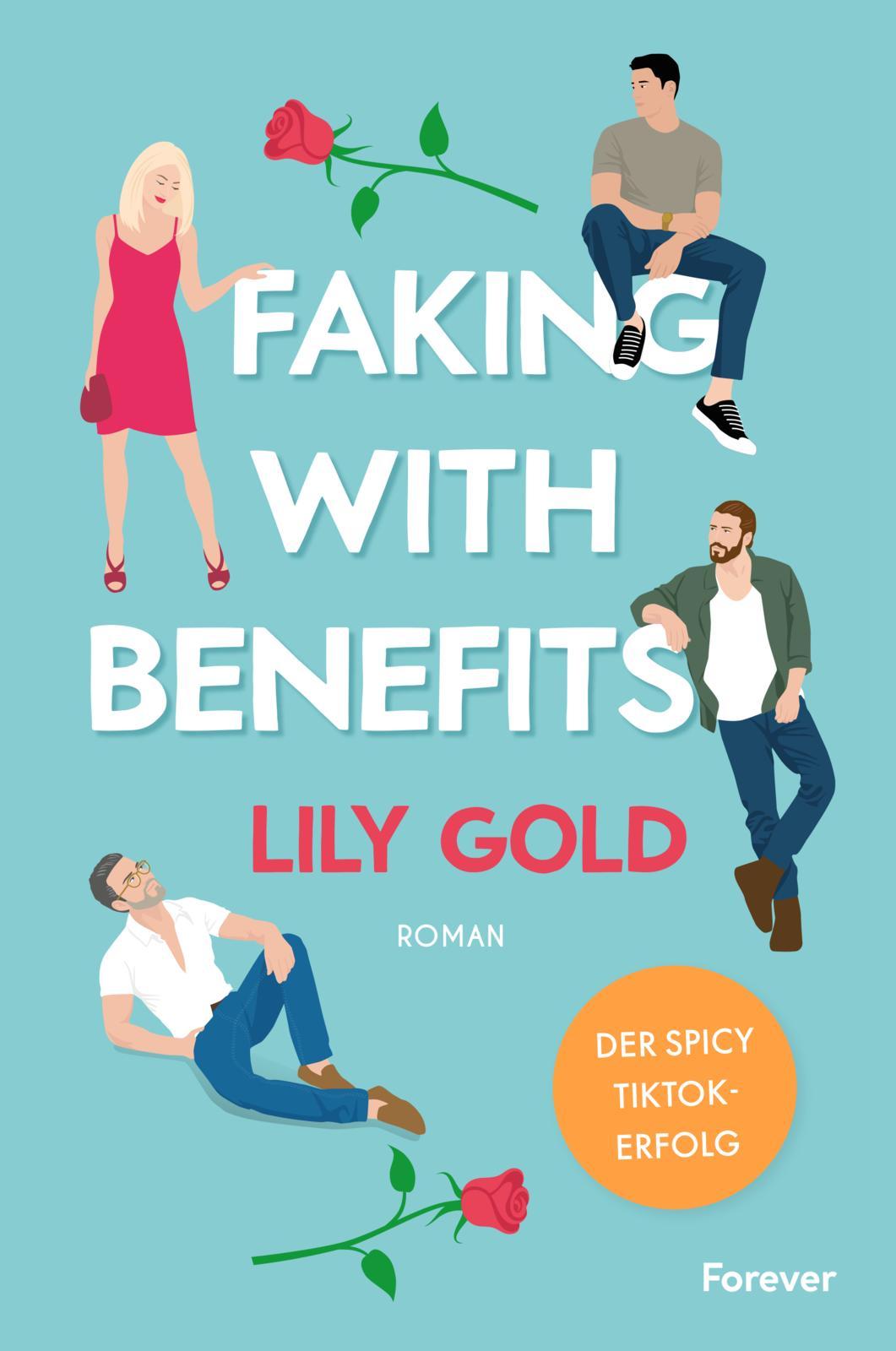 Cover: 9783958188266 | Faking With Benefits | Lily Gold | Taschenbuch | 524 S. | Deutsch