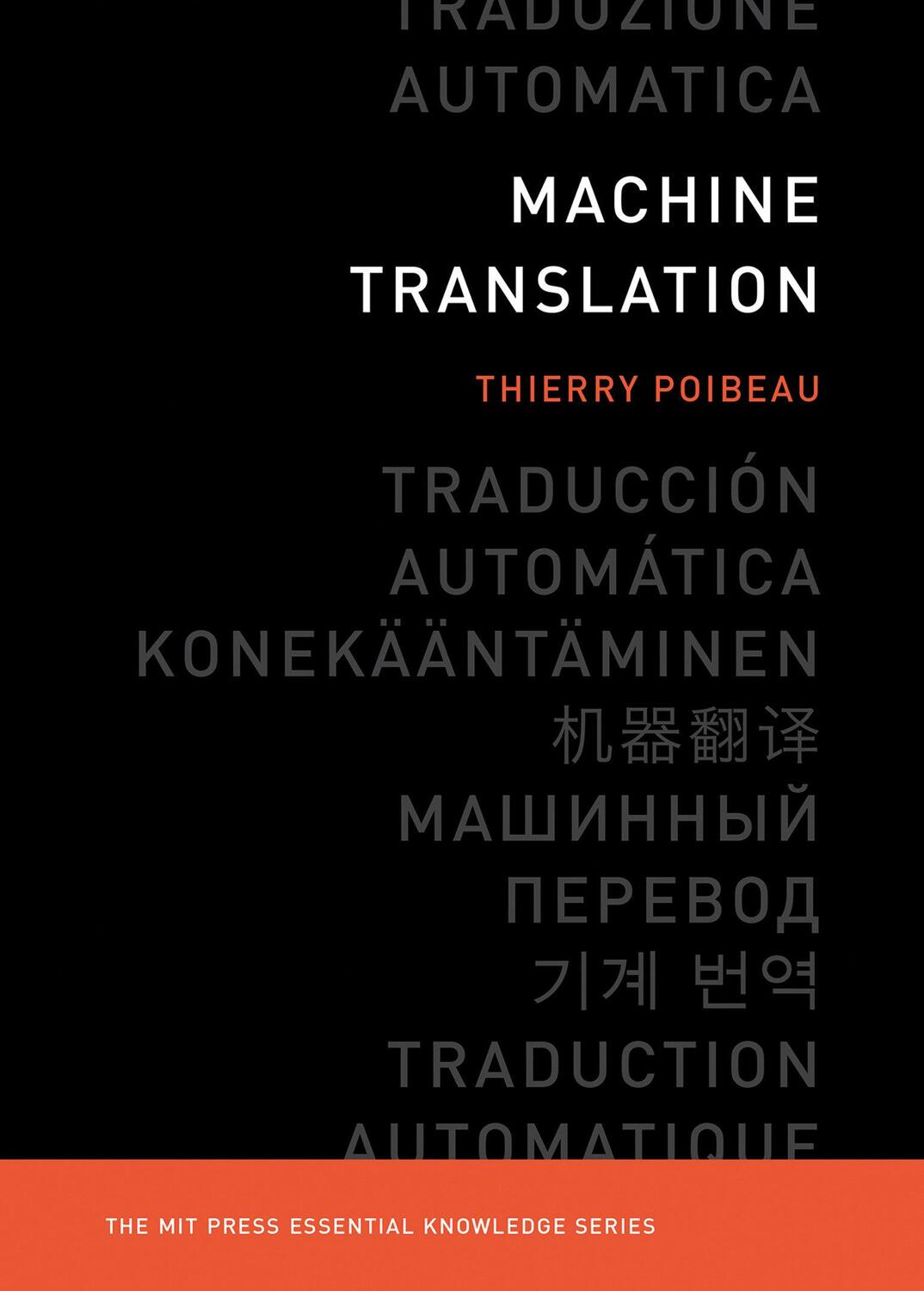 Cover: 9780262534215 | Machine Translation | Thierry Poibeau | Taschenbuch | Englisch | 2017