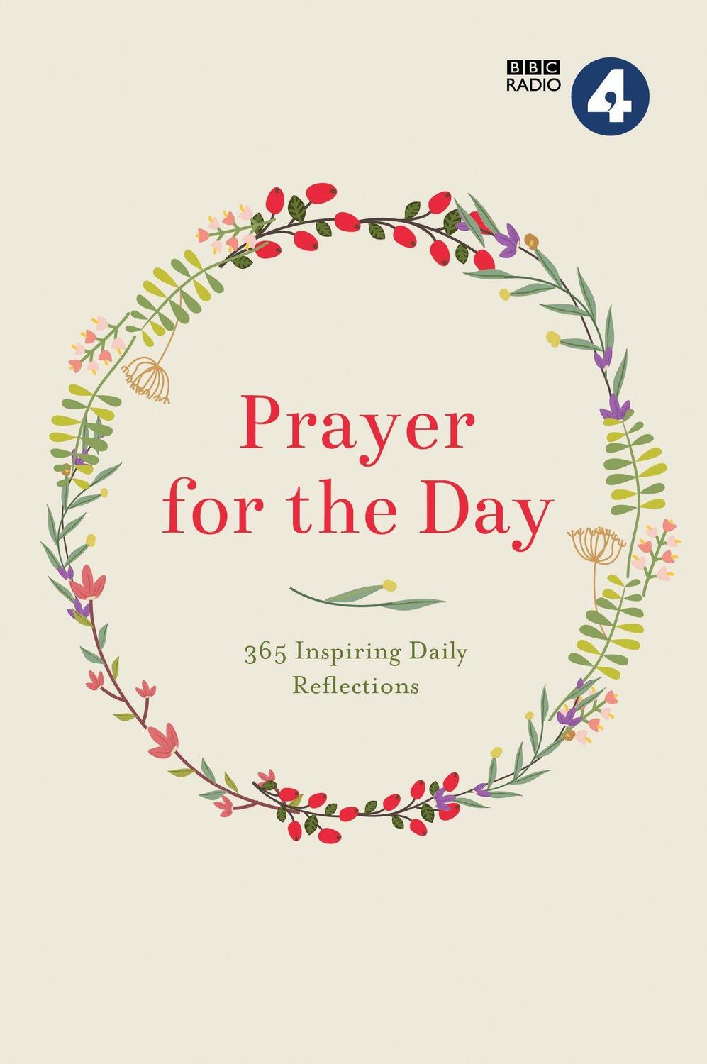 Cover: 9781780288550 | Prayer for the Day Volume I: 365 Inspiring Daily Reflections | 4