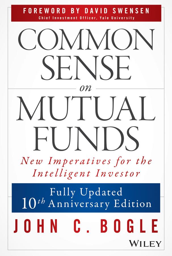 Cover: 9780470138137 | Common Sense on Mutual Funds | John C Bogle | Buch | 656 S. | Englisch