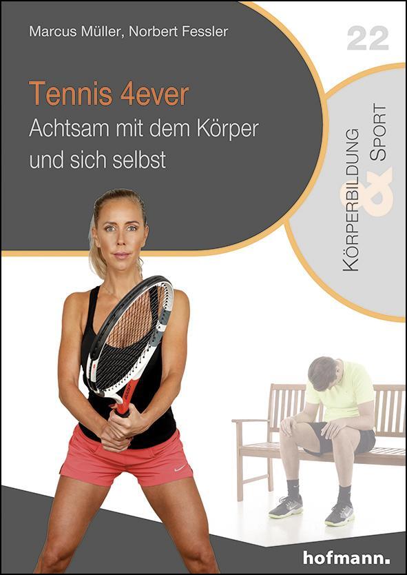 Cover: 9783778032336 | Tennis 4ever | Achtsam mit dem Körper und sich selbst | Müller (u. a.)