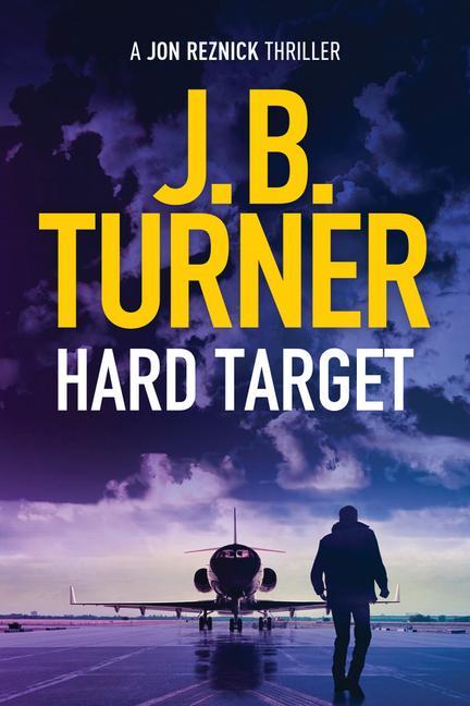 Cover: 9781542014434 | Hard Target | J B Turner | Taschenbuch | Kartoniert / Broschiert