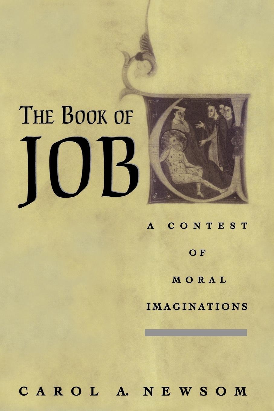 Cover: 9780195396287 | The Book of Job | A Contest of Moral Imaginations | Carol A. Newsom