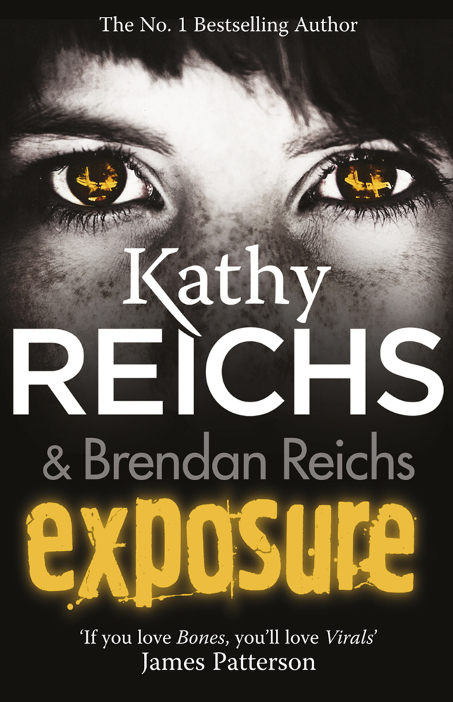 Cover: 9780099567257 | Exposure | Kathy Reichs (u. a.) | Taschenbuch | B-Format | 418 S.