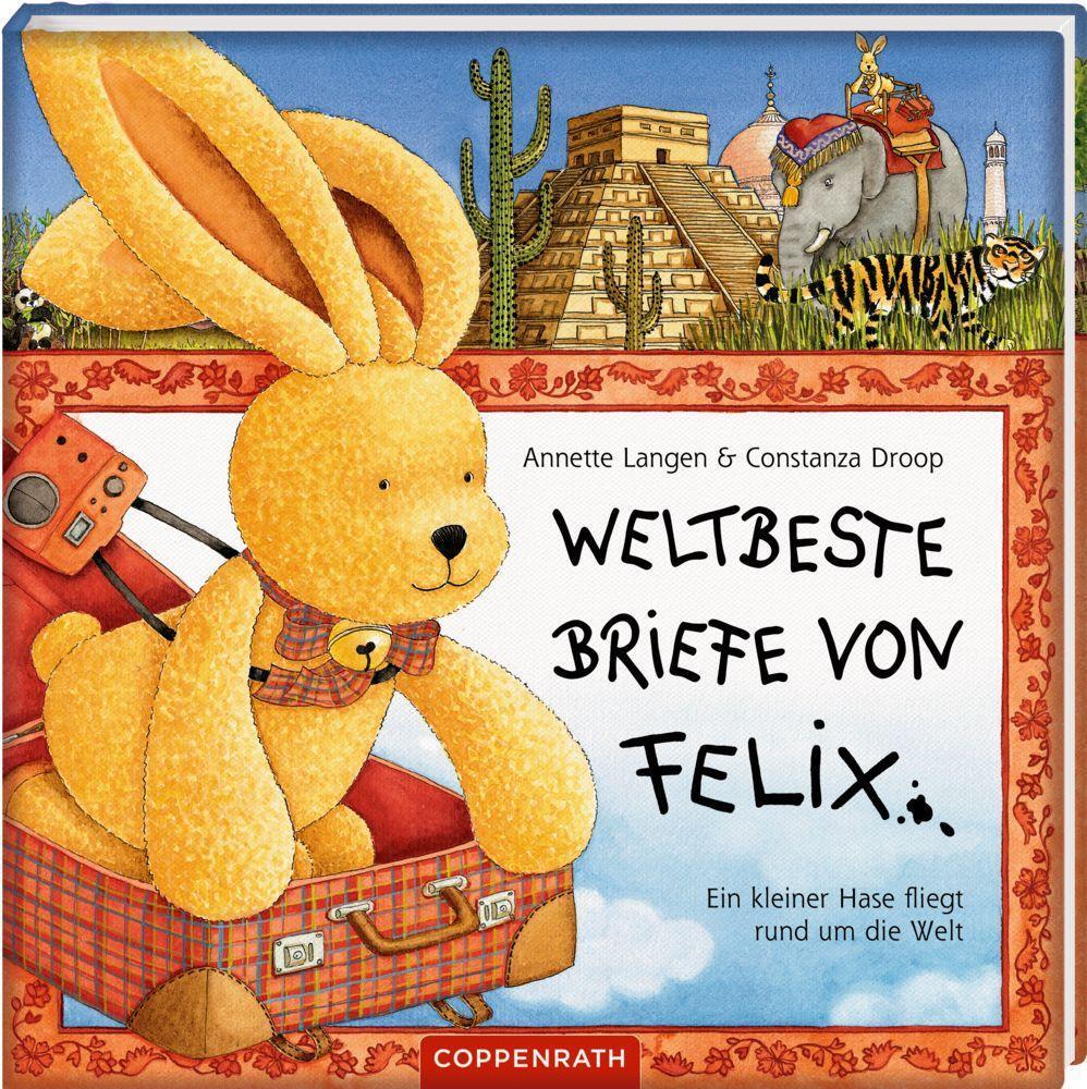 Bild: 9783815724002 | Weltbeste Briefe von Felix | Ein kleiner Hase fliegt rund um die Welt