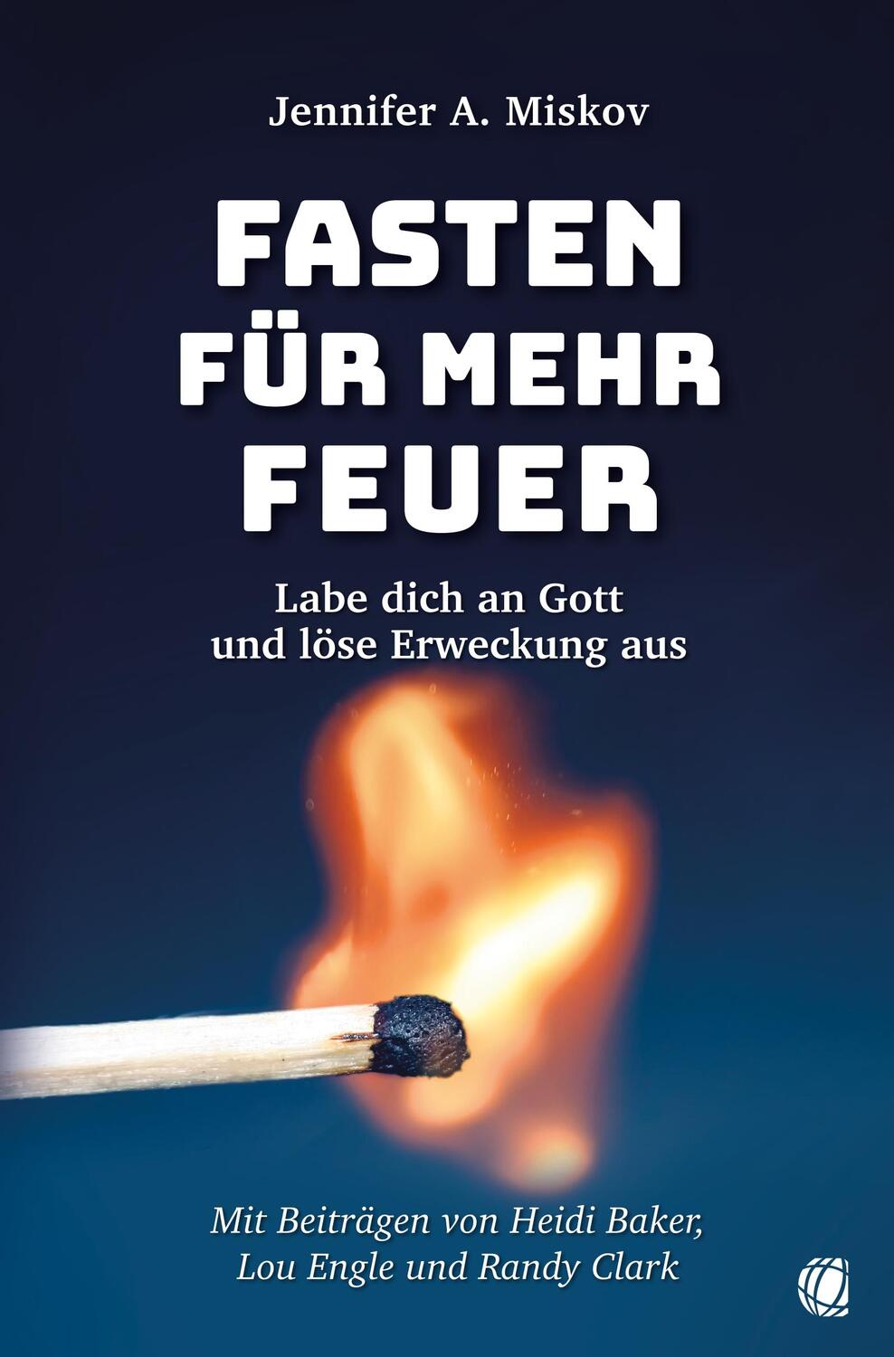 Cover: 9783955786366 | Fasten für mehr Feuer | Labe dich an Gott und löse Erweckung aus