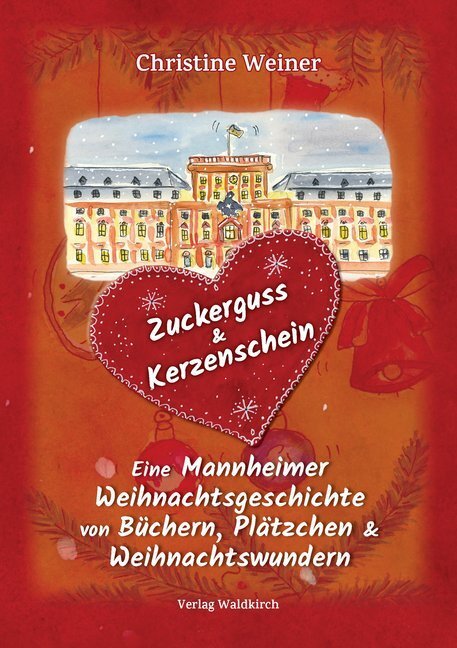 Cover: 9783864761164 | Zuckerguss &amp; Kerzenschein | Christine Weiner | Buch | 108 S. | Deutsch