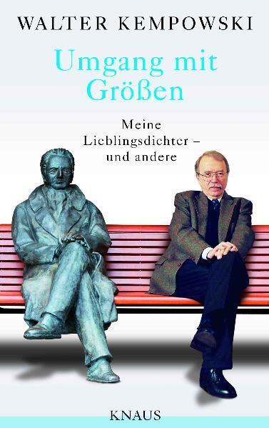 Cover: 9783813504149 | Umgang mit Größen | Meine Lieblingsdichter - und andere | Kempowski