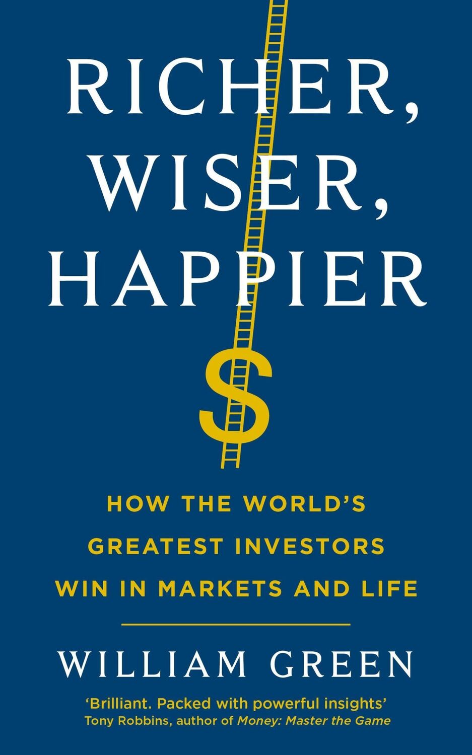 Cover: 9781781258613 | Richer, Wiser, Happier | William Green | Taschenbuch | XX | Englisch