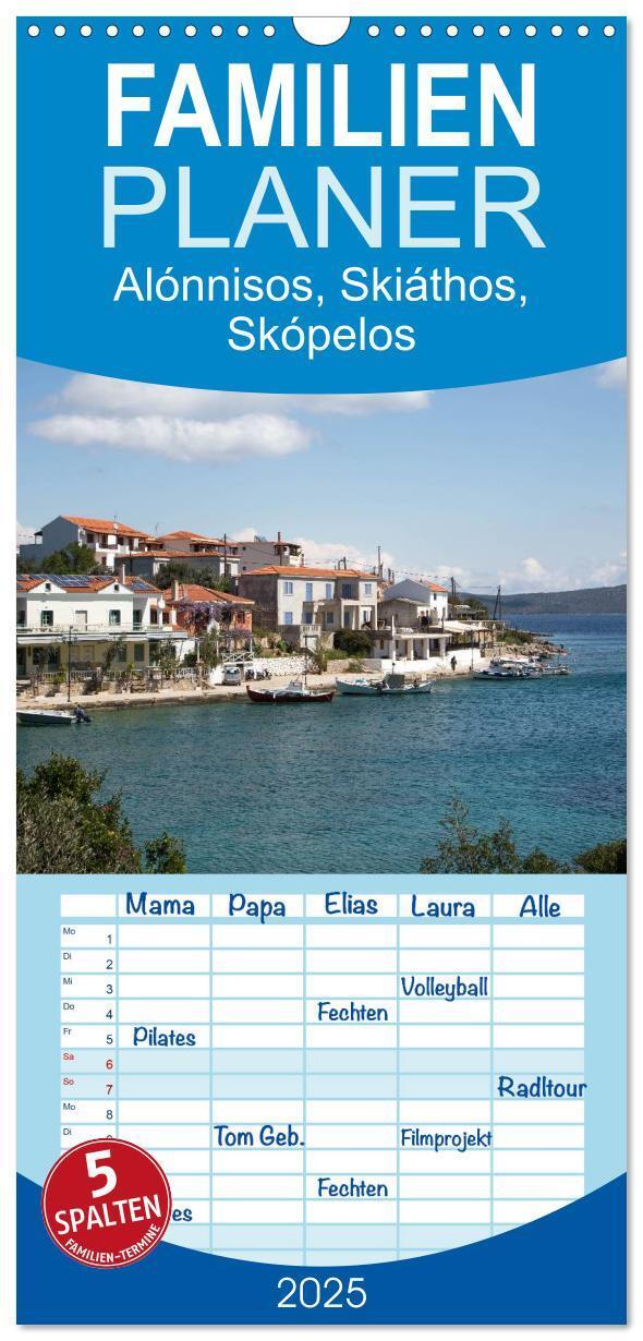 Cover: 9783457104606 | Familienplaner 2025 - Alónnisos, Skiáthos, Skópelos mit 5 Spalten...