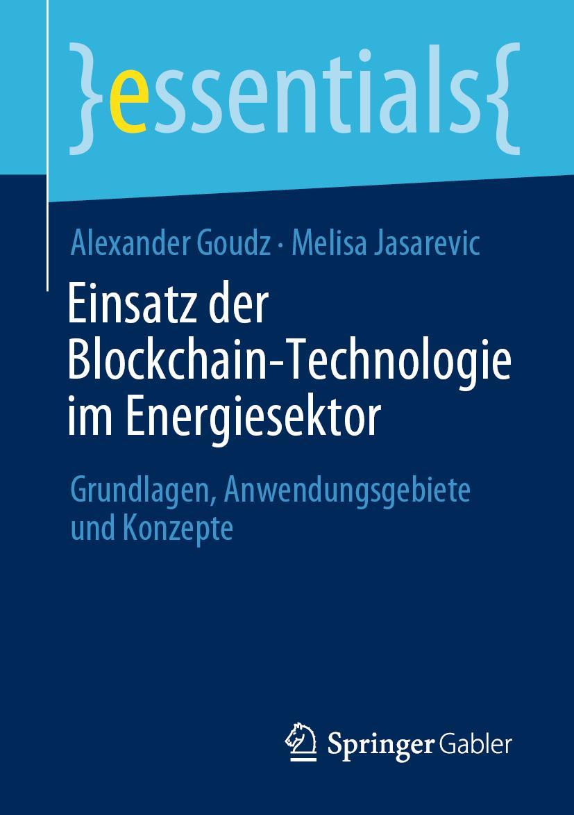 Cover: 9783658311193 | Einsatz der Blockchain-Technologie im Energiesektor | Taschenbuch | x