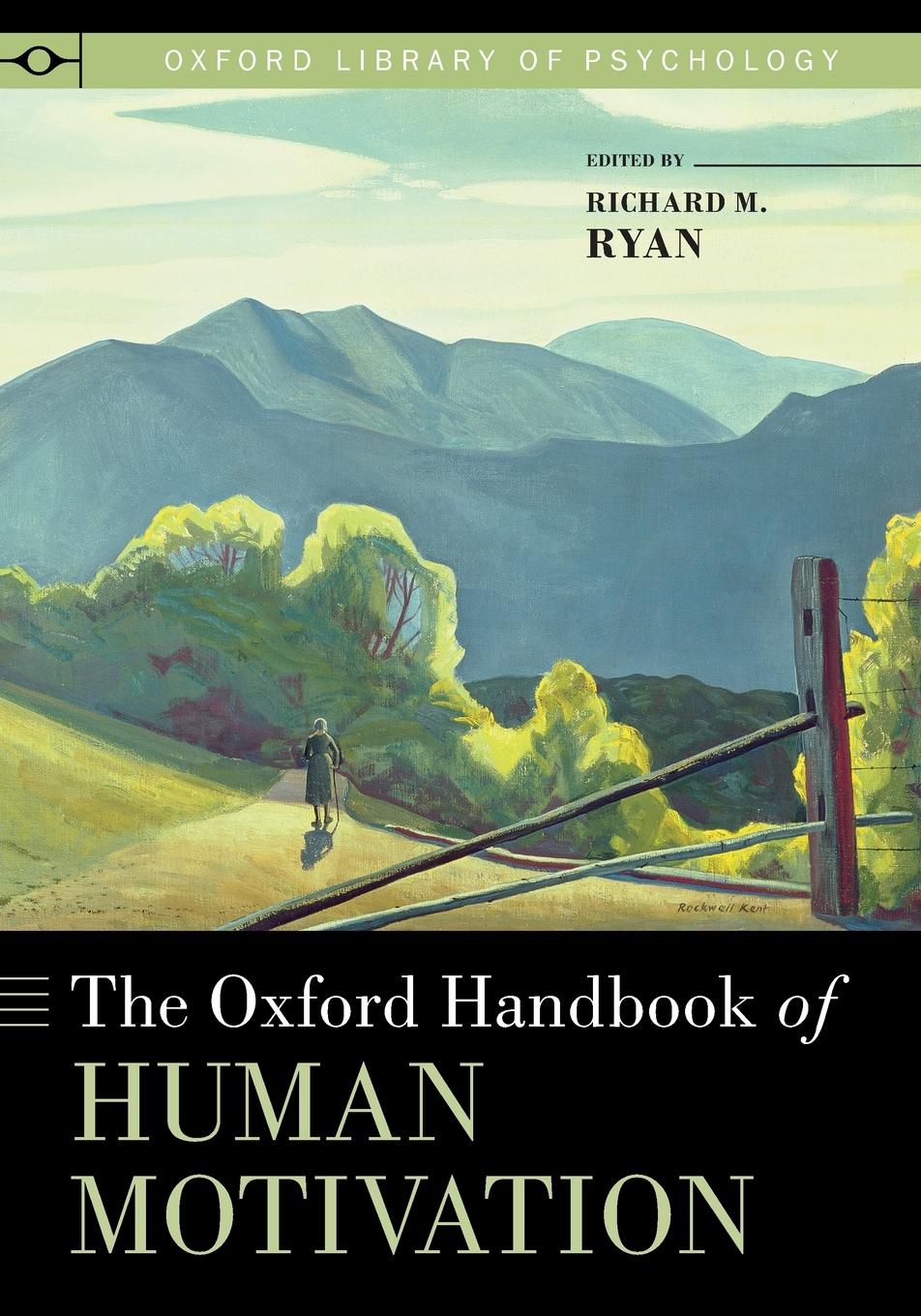 Cover: 9780199366231 | Oxford Handbook of Human Motivation | Richard M. Ryan | Taschenbuch