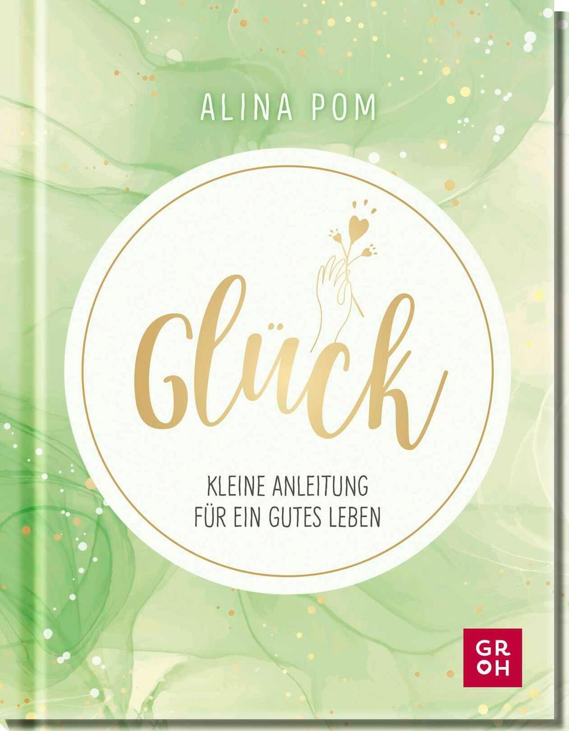 Cover: 9783848501564 | Glück | Alina Pom | Buch | 112 S. | Deutsch | 2022 | Groh Verlag