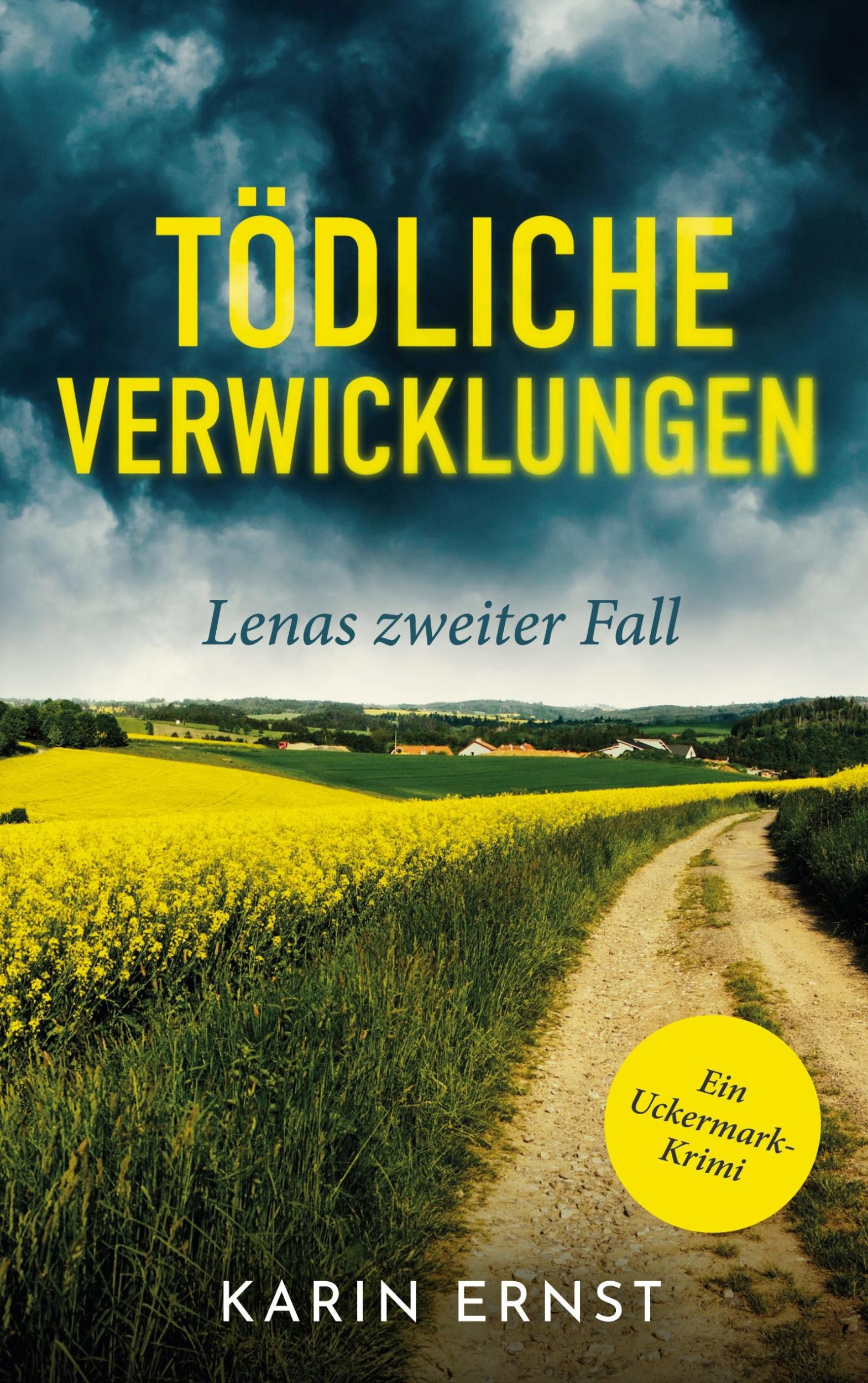 Cover: 9783759797759 | Tödliche Verwicklungen. Lenas zweiter Fall | Mörderische Uckermark