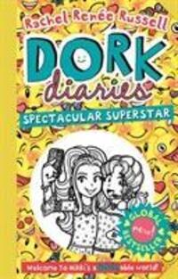 Cover: 9781471172793 | Dork Diaries: Spectacular Superstar | Rachel Renee Russell | Buch