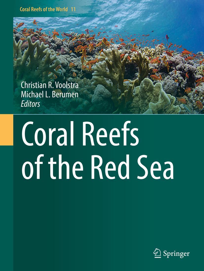 Cover: 9783030058005 | Coral Reefs of the Red Sea | Michael L. Berumen (u. a.) | Buch | ix