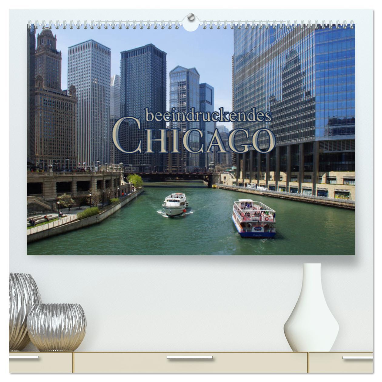 Cover: 9783435271030 | beeindruckendes Chicago (hochwertiger Premium Wandkalender 2025 DIN...